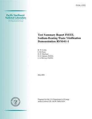Test Summary Report INEEL Sodium-Bearing Waste Vitrification Demonstration RSM-01-1