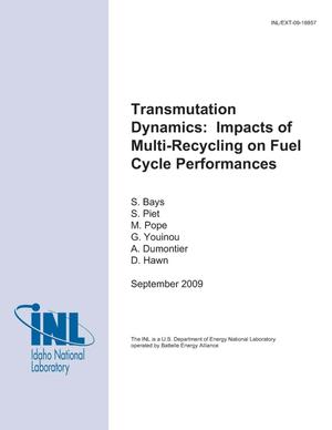 Transmutation Dynamics: Impacts of Multi-Recycling on Fuel Cycle Performances