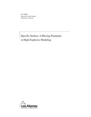 Specific surface: a missing parameter in high-explosive modeling
