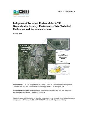 Independent Technical Review of the X-740 Groundwater Remedy, Portsmouth, Ohio: Technical Evaluation and Recommendations