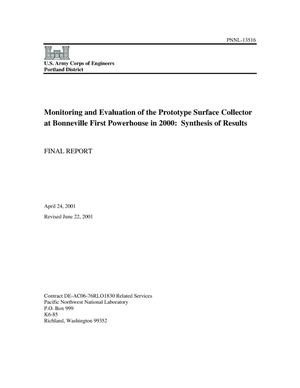 Monitoring and Evaluation of the Prototype Surface Collector at Bonneville First Powerhouse in 2000: Synthesis of Results
