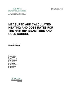 Measured and Calculated Heating and Dose Rates for the HFIR HB4 Beam Tube and Cold Source