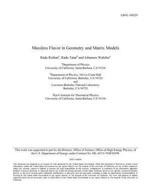 Massless Flavor in Geometry and Matrix Models