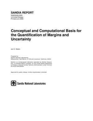 Conceptual and computational basis for the quantification of margins and uncertainty.