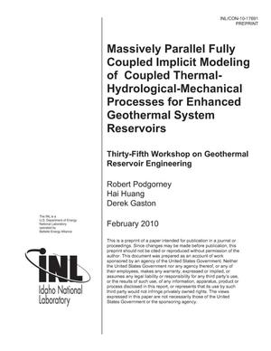 MASSIVELY PARALLEL FULLY COUPLED IMPLICIT MODELING OF COUPLED THERMAL-HYDROLOGICAL-MECHANICAL PROCESSES FOR ENHANCED GEOTHERMAL SYSTEM RESERVOIRS