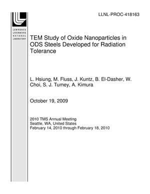 TEM Study of Oxide Nanoparticles in ODS Steels Developed for Radiation Tolerance