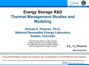 Energy Storage R&D: Thermal Management Studies and Modeling