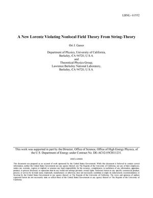 A New Lorentz Violating Nonlocal Field Theory From String-Theory