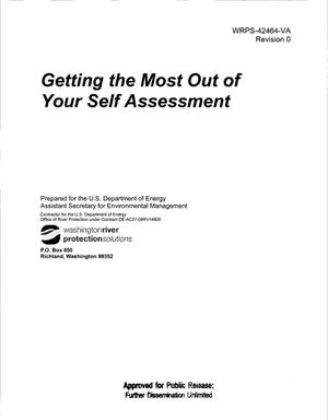 GETTING THE MOST OUT OF YOUR SELF ASSESSMENT