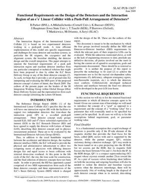 Functional Requirements on the Design of the Detectors and the Interaction Region of an e e- Linear Collider with a Push-Pull Arrangement of Detectors