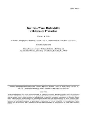 Gravitino Warm Dark Matter with Entropy Production