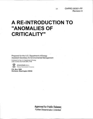 A RE-INTRODUCTION TO ANOMALIES OF CRITICALITY