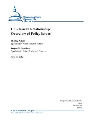 U.S.-Taiwan Relationship: Overview of Policy Issues