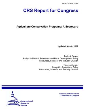 Agriculture Conservation Programs: A Scorecard