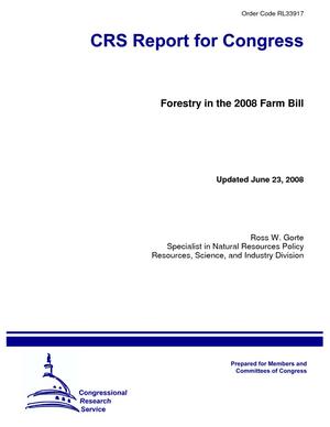 Forestry in the 2008 Farm Bill