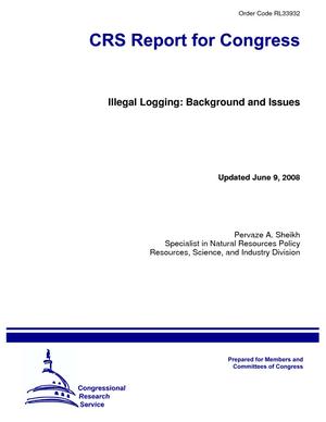Illegal Logging: Background and Issues