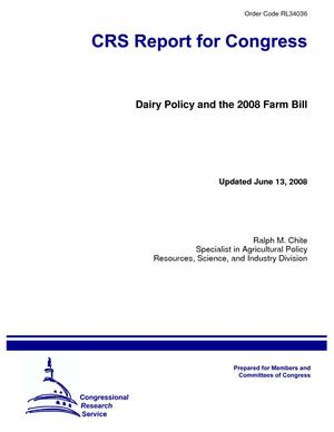 Dairy Policy and the 2008 Farm Bill