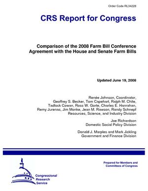 Comparison of the 2008 Farm Bill Conference Agreement with the House and Senate Farm Bills
