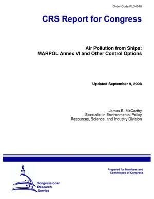 Air Pollution from Ships: MARPOL Annex VI and Other Control Options