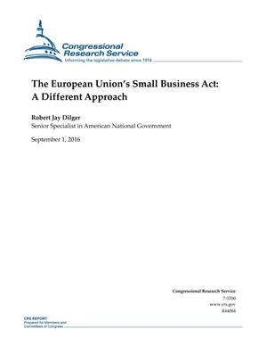 The European Union's Small Business Act: A Different Approach