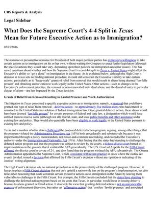 Primary view of object titled 'What Does the Supreme Court's 4-4 Split in Texas Mean for Future Executive Action as to Immigration?'.