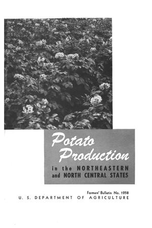 Primary view of object titled 'Potato production in the northeastern and north central states.'.