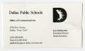 Primary view of [Dallas Public Schools business card and list of board of education members]