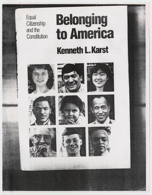Primary view of object titled '["Belonging to America" by Kenneth L. Karst]'.