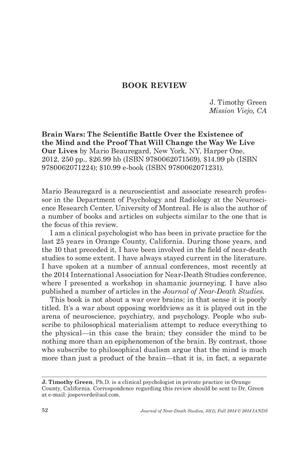 Primary view of object titled 'Book Review: Brain Wars: The Scientific Battle Over the Existence of the Mind and the Proof That Will Change the Way We Live Our Lives'.