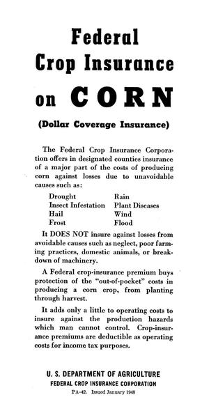 Federal crop insurance on corn: (dollar coverage insurance)