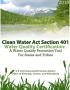 Text: Clean Water Act Section 401 Water Quality Certification: A Water Qual…