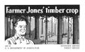 Book: Farmer Jones' timber crop.