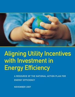 Aligning Utility Incentives with Investing in Energy Efficiency
