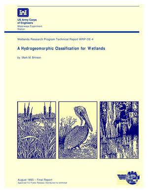 A Hydrogeomorphic Classification for Wetlands
