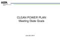 Report: Clean Power Plan: Meeting State Goals