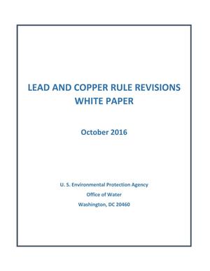 Lead and Copper Rule Revision White Paper