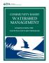 Report: Community-Based Watershed Management: Lessons from the National Estua…