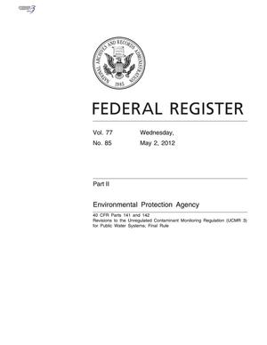[Federal Register: Revisions to the Unregulated Contaminant Monitoring Regulation (UCMR 3) for Public Water Systems; Final Rule]
