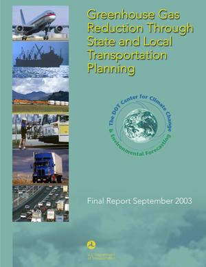Greenhouse Gas Reduction Through State and Local Transportation Planning