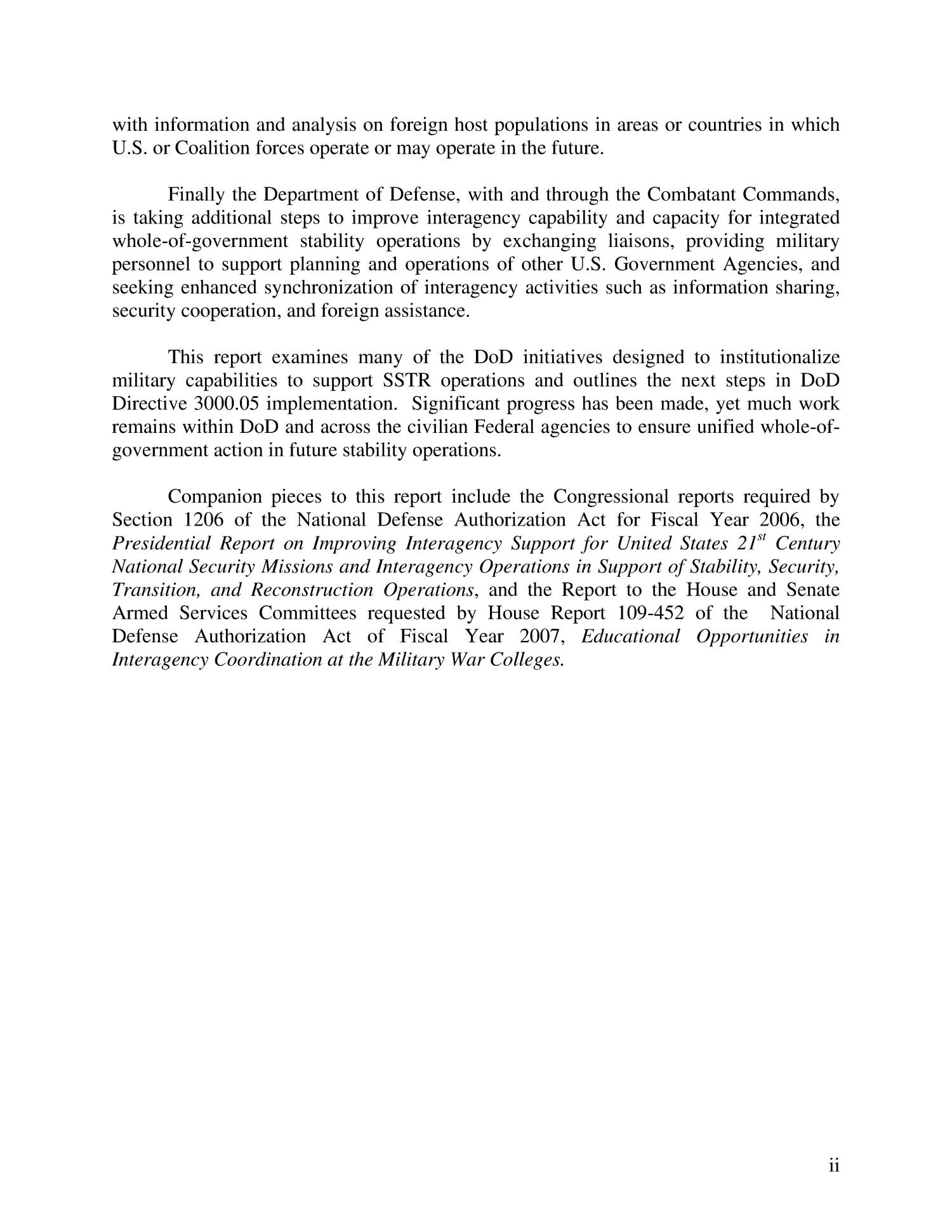Report To Congress On The Implementation of DoD Directive 3000.05 Military Support For Stability, Security, Transition and Reconstruction (SSTR) Operations
                                                
                                                    [Sequence #]: 4 of 35
                                                