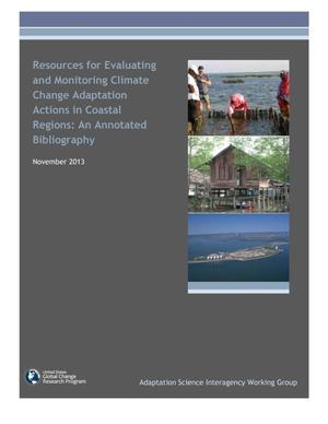 Resources for Evaluating and Monitoring Climate Change Adaptation Actions in Coastal Regions: An Annotated Bibliography