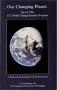 Thumbnail image of item number 1 in: 'Our Changing Planet: U.S. Global Change Research Program Annual Report, 1991'.