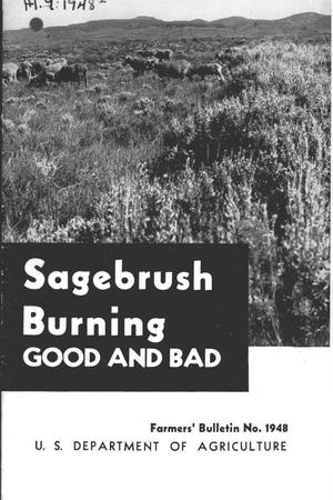 Sagebrush burning : good and bad.