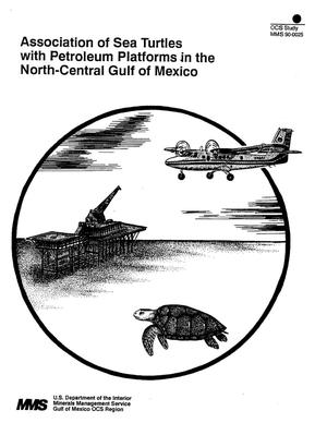 Association of Sea Turtles with Petroleum Platforms in the North-Central Gulf of Mexico
