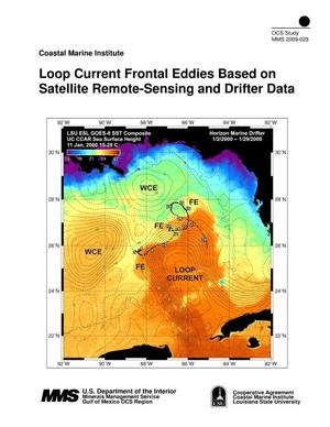 Loop Current Frontal Eddies Based on Satellite Remote-Sensing and Drifter Data
