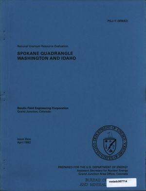 National Uranium Resource Evaluation: Spokane Quadrangle, Washington and Idaho