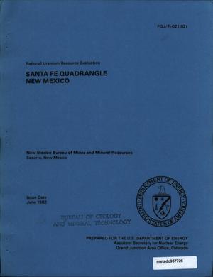 National Uranium Resource Evaluation: Santa Fe Quadrangle, New Mexico