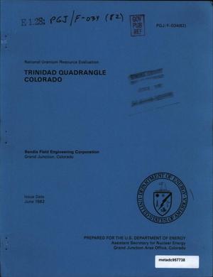 National Uranium Resource Evaluation: Trinidad Quadrangle, Colorado