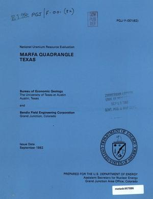 National Uranium Resource Evaluation: Marfa Quadrangle, Texas