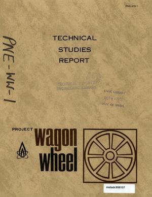 Technical Studies Report: Project Wagon Wheel